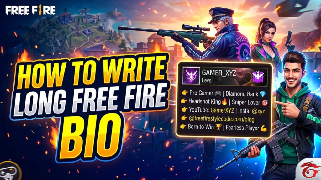 How To Write Long Free Fire Bio